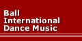 Ball International Dance Music